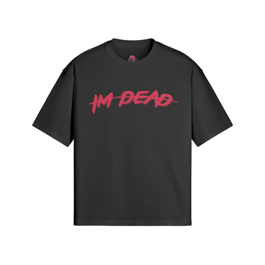 Boxy black T-shirt with "Im Dead" graphic in red text, featuring a relaxed fit and crew neck.