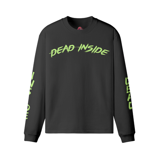 Crew neck long sleeve shirt with "Dead Inside" text in green.